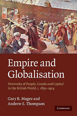 Empire and Globalisation Magee Thompson Paperback Cambridge University Press