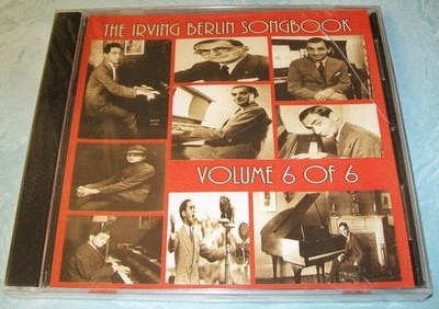 The Irving Berlin Songbook, Volume 6 by Various Artists (CD, 2013) New Unopened!