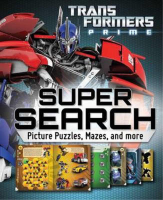 Super Search: Picture Puzzles, Mazes, and More (Transformers Prime), Kelly, Mich