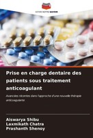 Aiswarya Shibu (U. A.) | Prise En Charge Dentaire Des Patients Sous...