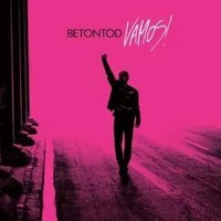 Vamos! (Ltd.Cd Mit Trinkhallen Hits Bonus Cd) | Betontod | Deutsch | Audio-Cd