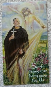 Prayer Card: 'Saint Peregrine Intercede For Us' ***NEW***