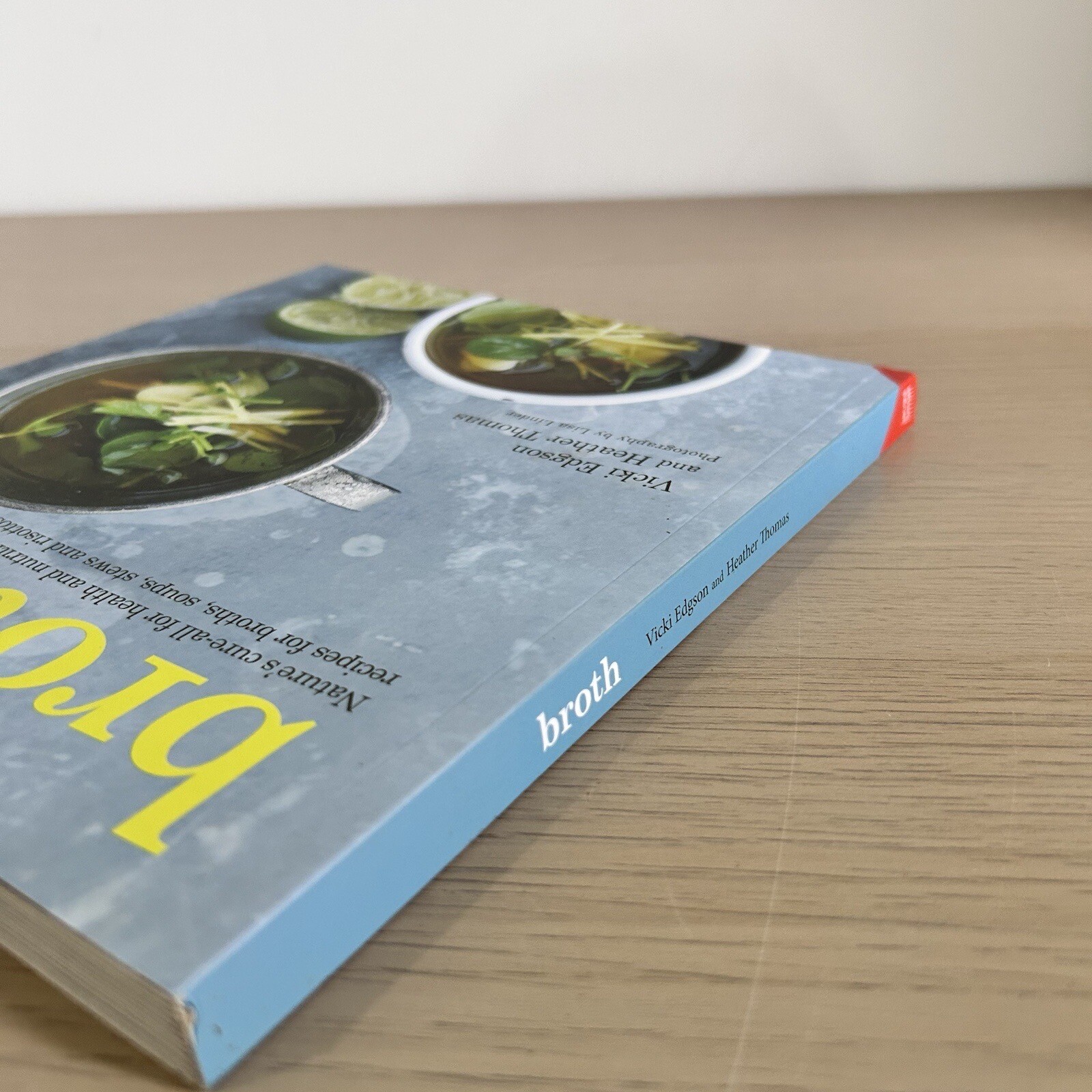 Broth Nature's cureall for health and nutrition Vicki Edgson Heather