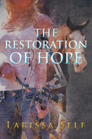 Larissa Self | The Restoration Of Hope | Taschenbuch | Englisch (2018)