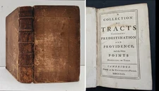 1719 antique TRACTS BIBLE Predestination Providence Free Will Foreknowledge