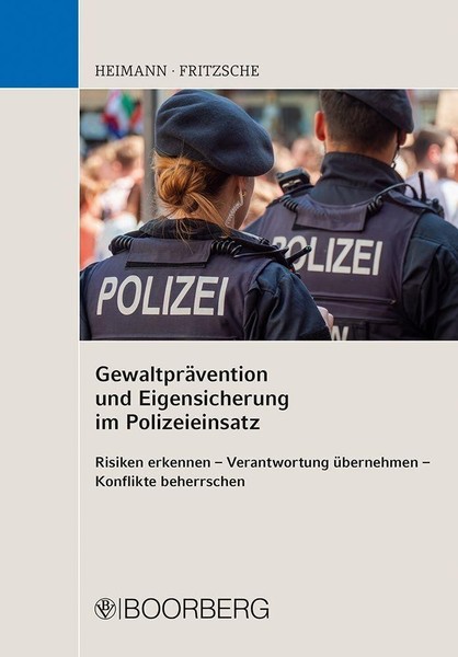 Rudi Heimann GewaltpräVention Und Eigensicherung Im Polizeieinsatz-image