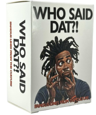 Kinfolk Who Said Dat Game Immerse Yourself in The World of Urban Quotes with ...