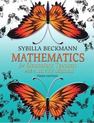 Mathematics for Elementary Teachers - Hardcover By Sybilla Beckmann - GOOD