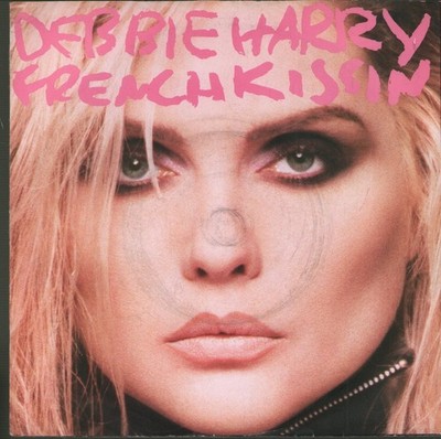 Debbie Harry French Kissin 7'' vinyl UK Chrysalis 1986 7''. ringwear to pic sleeve