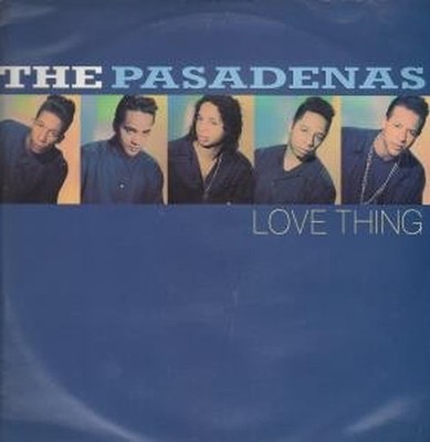 Pasadenas Love Thing 12'' Vinyl UK CBS 1990 In Pic Sleeve PASAT4