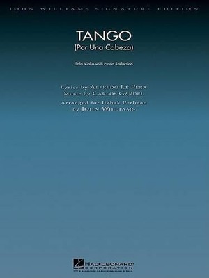 Tango (Por Una Cabeza) (violin/piano) by Alfredo Le Pera, Car... - 9781423442257