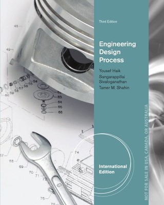 (ELECTRONIC FORMAT) Engineering Design Process by Yousef Haik (3rd Edition)