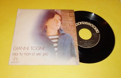 GIANNI TOGNI 1° 45 GIRI PRODUTTORI ASSOCIATI -MA TU NON CI SEI PIU- MAI SUONATO