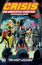 Crisis on Multiple Earths 3: Countdown to Crisis, Conway, Perez, Dillin, Heck..