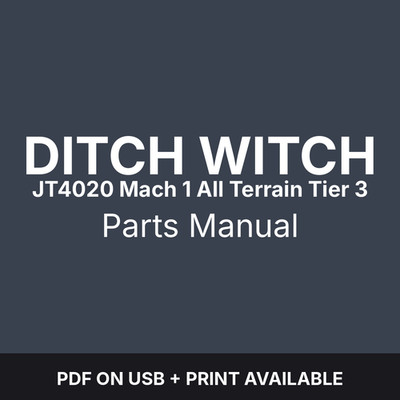 Ditch Witch JT4020 Mach 1 All Terrain Tier 3 Parts Manual
