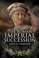 The Roman Imperial Succession | John D Grainger | Englisch | Buch | Gebunden
