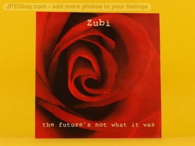 ZUBI THE FUTURE'S NOT WHAT IT WAS (1131) 8 Track CD Album also Picture Sleeve UN