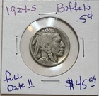 1924 S Buffalo Nickel 5C FULL DATE !!