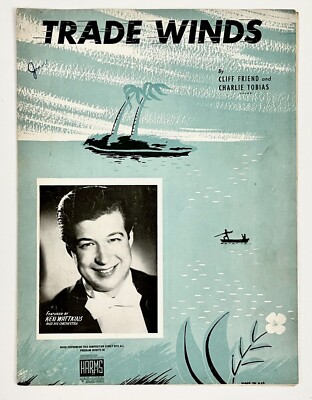 1940 Trade Winds Ken Wattkins Vintage Sheet Music Piano Vocal Friend Tobias VTG