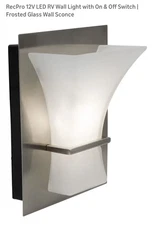 RecPro 12V LED RV Wall Light with On & Off Switch | Frosted Glass Wall Sconce