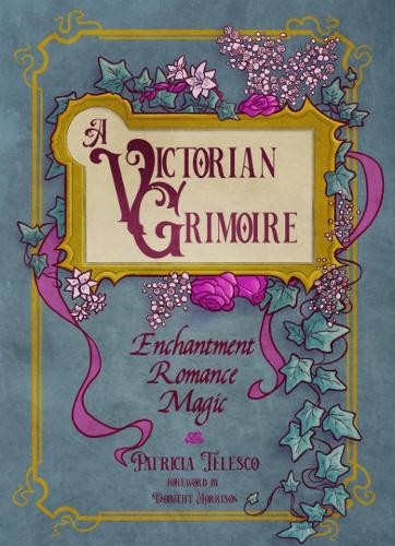 Patricia Telesco A Victorian Grimoire (Paperback)Another great item from Rarewaves USA | Free delivery!