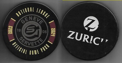 Eishockey Puck OFFICIAL GAME PUCK SERVETTE GENEVE / GENF   SCHWEIZ      DEL NHL