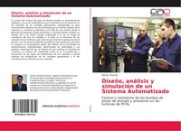 DiseñO, AnáLisis Y SimulacióN De Un Sistema Automatizado Danny Chacha Buch 2018
