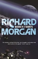 Richard Morgan - Woken Furies Netflix Altered Carbon Book 3 - Paperb - G245Z