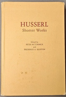 Husserl Shorter Works by Edmund Husserl, Univ Notre Dame Press, 1981, Hardcover