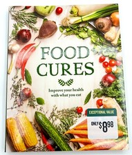 Food Cures Book Improve Your Health With What You Eat Nutrition Gut Health