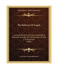The Pathway of Angels: A Lecture by Spirit Emanuel Swedenborg Delivered Through 