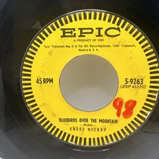 ERSEL HICKEY -BLUEBIRDS OVER THE MOUNTAINS / HANGIN' AROUND VG+ Rockabilly HEAR
