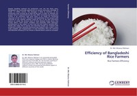 Md. Mizanur Rahman | Efficiency Of Bangladeshi Rice Farmers | Taschenbuch (2011)
