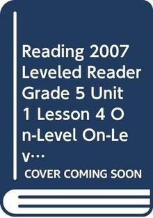 Reading 2007 Leveled Reader Grade 5 Unit 1 Lesson 4 On-L... | Buch | Zustand gut