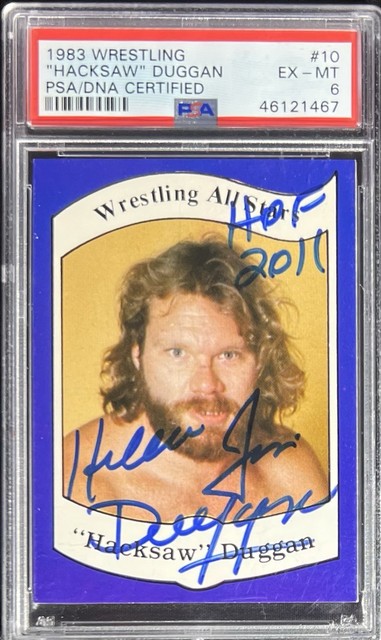 HACKSAW JIM DUGGAN 1983 WRESTLING ALL STARS SIGNIERT ROOKIE RC #10 PSA 6 AUTO HOF