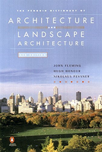 The Penguin Dictionary of Architecture and Landscape Architecture (Penguin Refe
