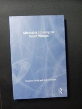 Sally Donovan~Hemanta Doloi Affordable Housing for Smart Villages 