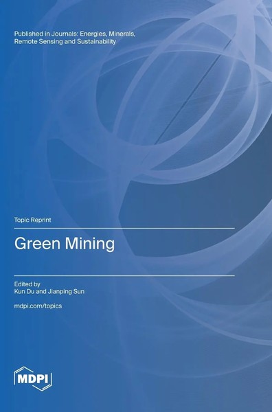 Green Mining | Buch | Englisch (2024) | Mdpi Ag | Ean 9783725827916-image