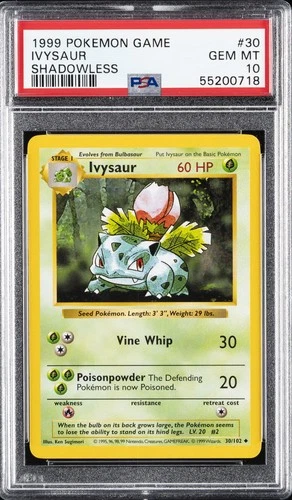 1999 POKEMON BASE SET SHADOWLESS #30 IVYSAUR PSA 10