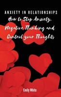 Emily White | Anxiety In Relationships | Buch | Englisch (2021) | Gebunden