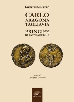 Bücher Giuseppe Salluzzo - Carlo Aragona Tagliavia. Principe Di Castelvetrano