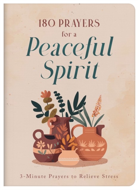 180 Prayers for a Peaceful Spirit by Janice Thompson PAPERBACK 9781636098951