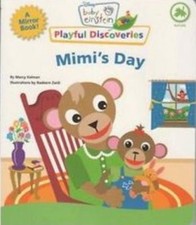 Baby Einstein Playful Discoveries: Mimi's Day Marcy Kelman