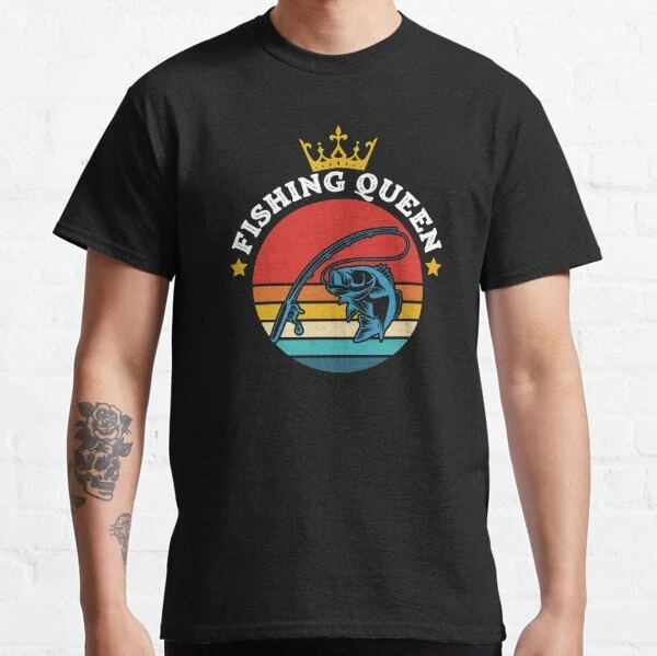 Fishing Queen Women Fishing Gift Classic T-Shirt S-3XL