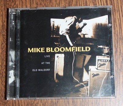 Mike Bloomfield   Live At The Old Waldorf ( CD)