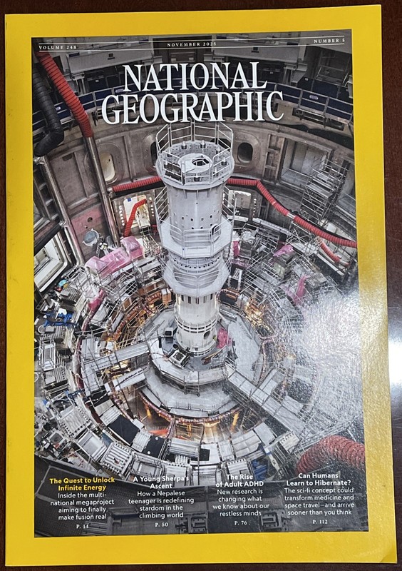 NATIONAL GEOGRAPHIC MAGAZINE November 2025 -THE QUEST TO UNLOCK INFINITE ENERGY