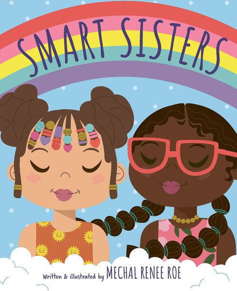 Smart Sisters | Mechal Renee Roe | Englisch | Buch | Gebunden | 2023-image