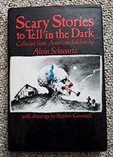Scary Stories to Tell in the Dark Alvin Schwartz