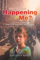 Why Is This Happening To Me? | Kathleen Kelly | Taschenbuch | Englisch | 2021