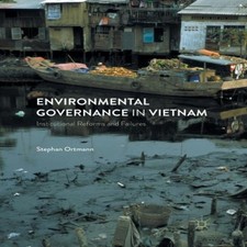 Image of Environmental Governance in Vietnam Institutional Reforms and Fai